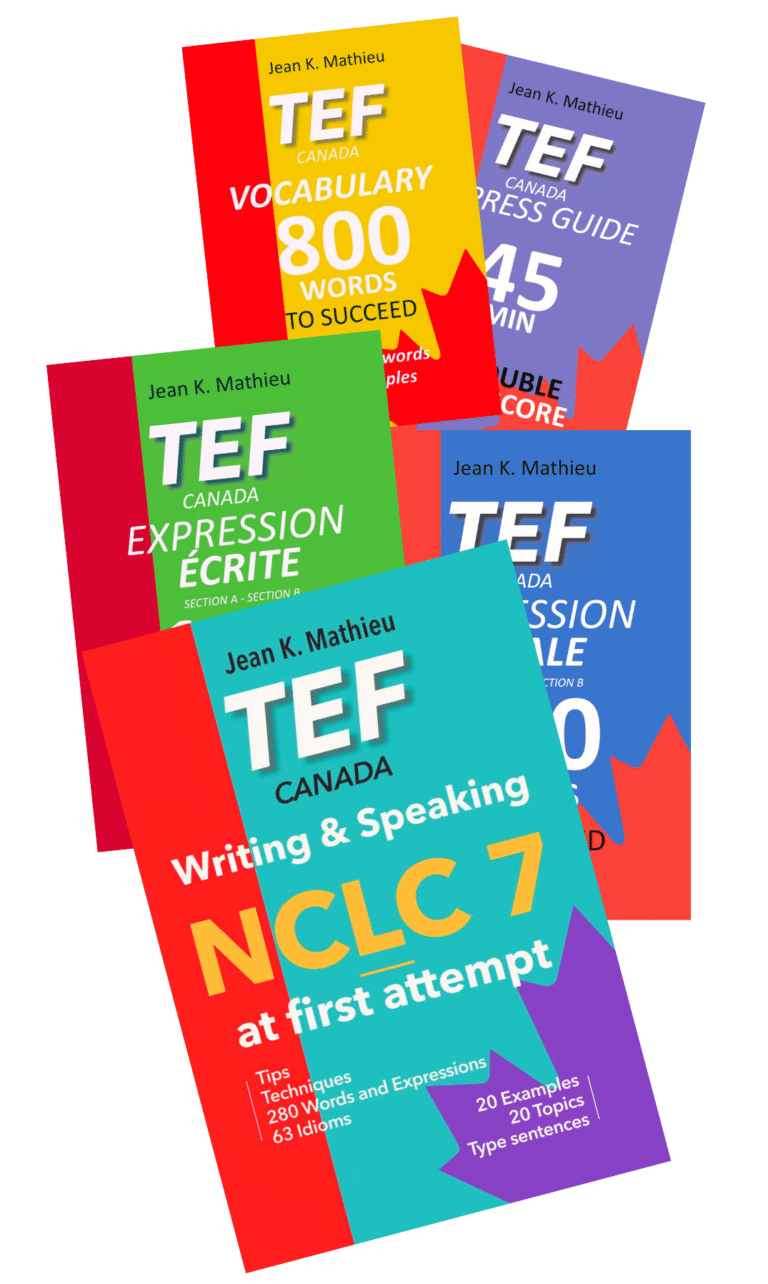 Tef Writing Examples TEF CANADA Expression Écrite – 150 Topics to succeed – Get Set French